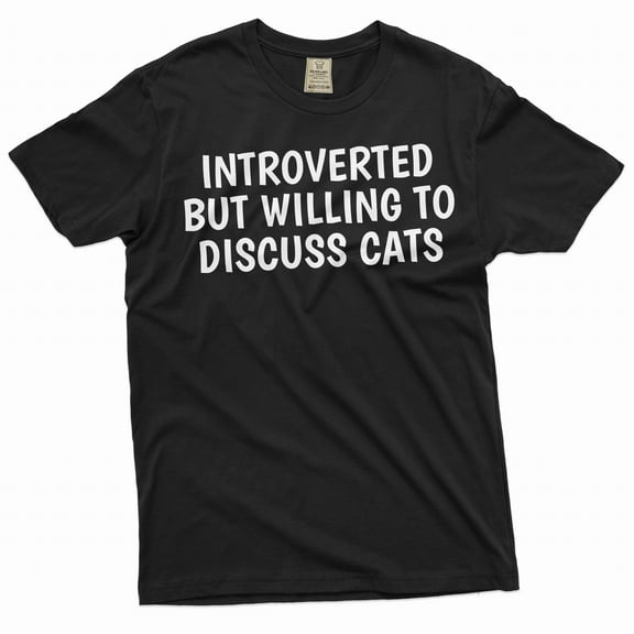 Funny Cat owner T-shirt introverted by willing to discuss cats pet cat tee shirt