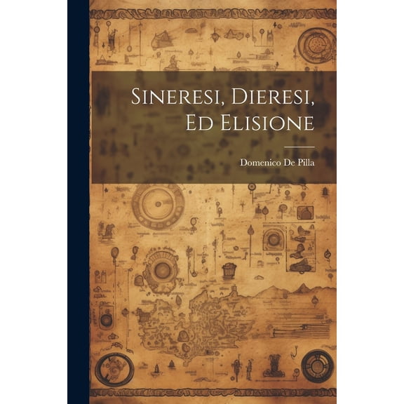 Sineresi, Dieresi, Ed Elisione (Paperback)