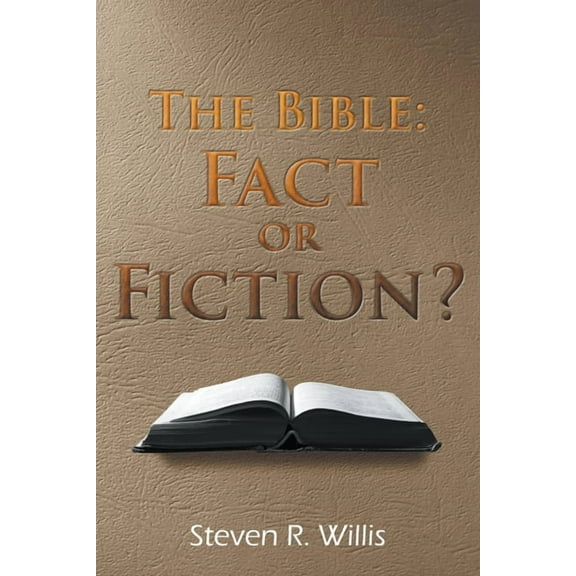 The Bible: Fact of Fiction?, (Paperback)