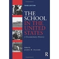 thumbnail image 1 of Pre-Owned The School in the United States: A Documentary History, 9780415832472, 0415832470, Paperback, 3 edition, 1 of 1