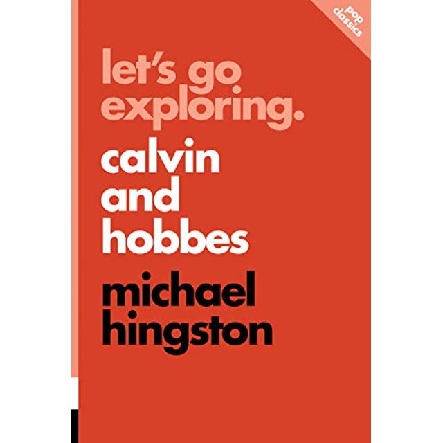 Lets Go Exploring: Calvin and Hobbes (Pop Classics)