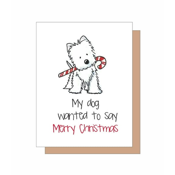 Adorable Dog Christmas Card – "My Dog Wanted to Say Merry Christmas" Design – Cute Puppy Illustration – Blank Inside – Perfect Holiday Greeting Card for Dog Lovers