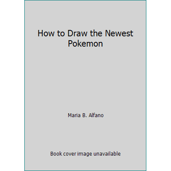Pre-Owned How to Draw the Newest Pokemon (Paperback) 0545073715 9780545073714