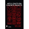 thumbnail image 2 of Pre-Owned Arts & Crafts Era Concrete Projects (Hardcover) 0764328336 9780764328336, 2 of 2