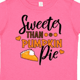 thumbnail image 4 of Inktastic Thanksgiving Sweeter Than Pumpkin Pie Boys or Girls Toddler T-Shirt, 4 of 5