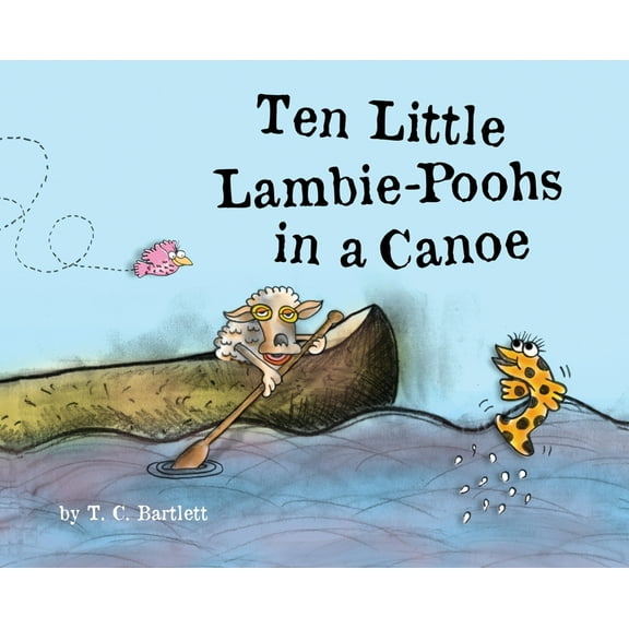 Ten Little Lambie-Poohs in a Canoe, (Hardcover)