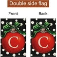 thumbnail image 6 of Christmas Ball Monogram Garden Flag 12x18 Double Sided Burlap, Small Welcome Initial Letter C Family Last Name Yard House Flag Outdoor Decoration (ONLY FLAG), 6 of 6