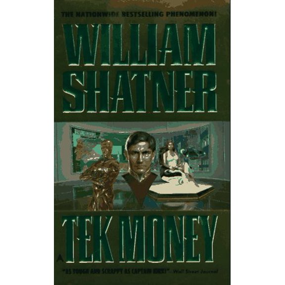 Pre-Owned Tek Money, 9780441003907, 0441003907, Paperback, Reprint edition