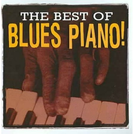 THE BEST OF BLUES PIANO (Best Blues Piano Players)