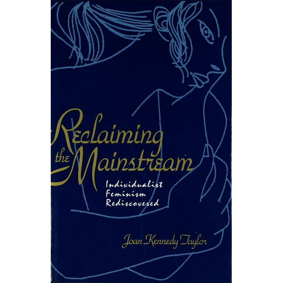 Reclaiming the Mainstream (Hardcover)