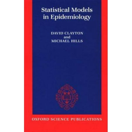 Statistical Models in Epidemiology [Hardcover - Used]