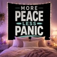 thumbnail image 2 of More Peace Less Panic Quote on Black Background, Calming Minimalist for Positive Quote Lovers, Modern Wall Art, Housewarming Gift Tapestry Wall Hanging for Bedroom and Office, 2 of 7
