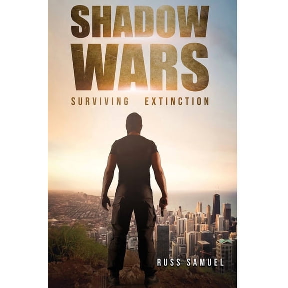 Shadow Wars: Shadow Wars: Surviving Extinction (Paperback)
