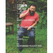 AI Weiwei: Works 2004-2007 (Paperback)