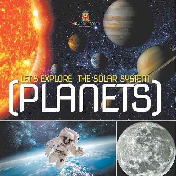 Let's Explore the Solar System (Planets), (Paperback)