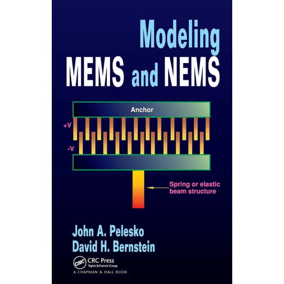 Modeling Mems and Nems, (Hardcover)