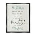 thumbnail image 2 of Stupell Industries Inspirational Beautiful World Botanical Typewriter Text Phrase Graphic Art Luster Gray Floating Framed Canvas Print Wall Art, Design by Mollie B., 2 of 5
