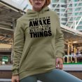 thumbnail image 2 of Just Because I'm Awake, Doesn't Mean I'm Ready to Do Things, Office Humor, Sand Hooded Sweatshirt or Hoodie, Large, 2 of 5