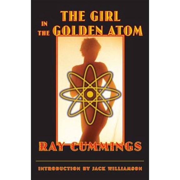Pre-Owned Bison Frontiers of Imagination: The Girl in the Golden Atom (Paperback)