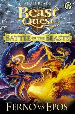 Beast Quest: Battle of the Beasts 1: Ferno Vs Epos (Paperback)