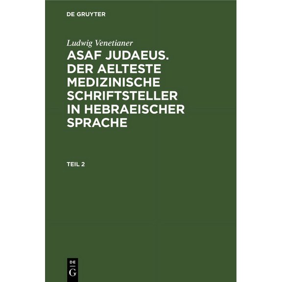Ludwig Venetianer: Asaf Judaeus. Teil 2 (Hardcover)