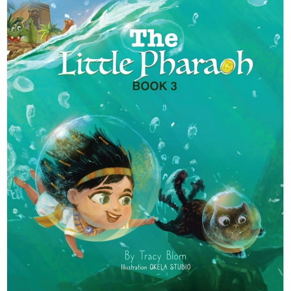 The Little Pharaoh: Book 3, (Hardcover)