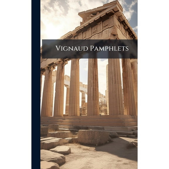Vignaud Pamphlets, (Hardcover)