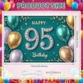 thumbnail image 2 of Decorated Happy 95 Birthday Banner Teal Gold 95th Birthday Display Sparkling Balloon Design 95 Backdrop for 95th Birthday Party Senior Celebration Family Gathering, 2 of 9