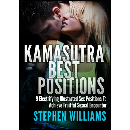 Kamasutra Best Positions: Electrifying Illustrated Sex Positions To Achieve Fruitful Sexual Encounter -