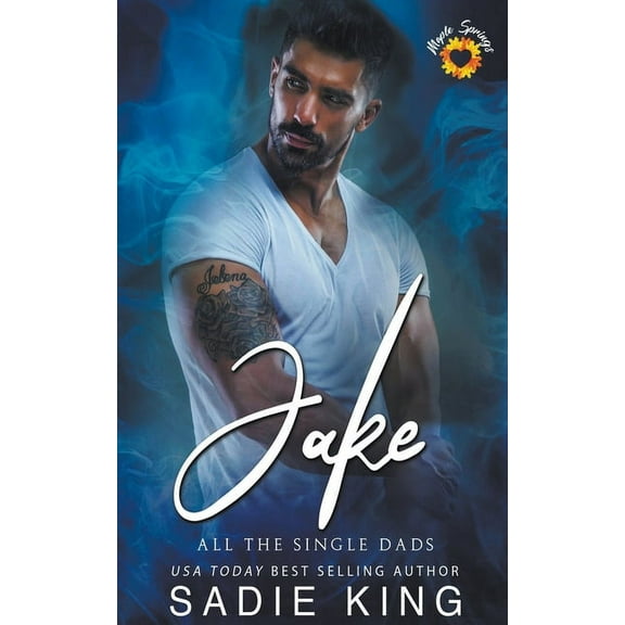 All the Single Dads Jake, Book 2, (Paperback)