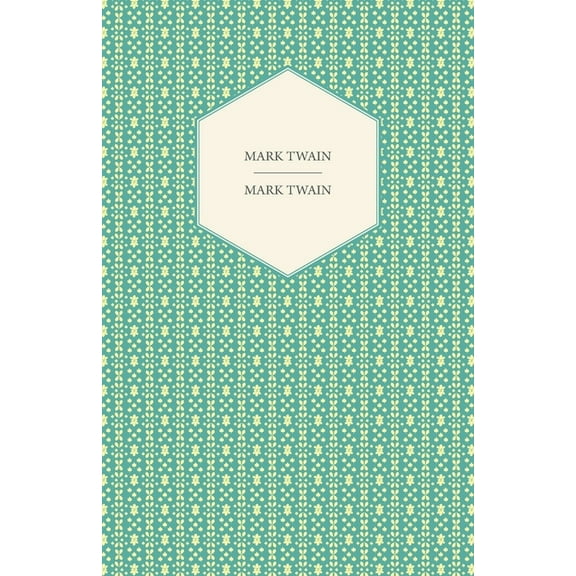 Mark Twain, (Paperback)