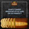 thumbnail image 3 of Nature’s Own Perfectly Crafted Brioche Style Bread Loaf, 22 oz, Shelf-Stable, 3 of 16