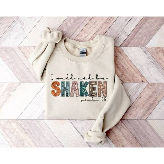 I Will Not Be Shaken Sweatshirt,Easter Jesus Sweatshirt,Christian T-Shirt,Bible Verse Shirt, Religious Sweater,Faith Sweatshirt,Faux Sequins