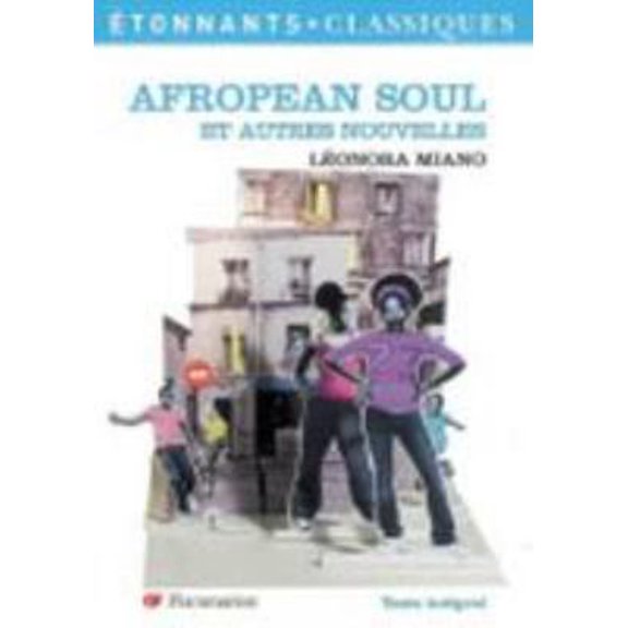 Pre-Owned Afropean Soul Et Autres Nouvelles (French Edition) (Unknown) 2081209594 9782081209596