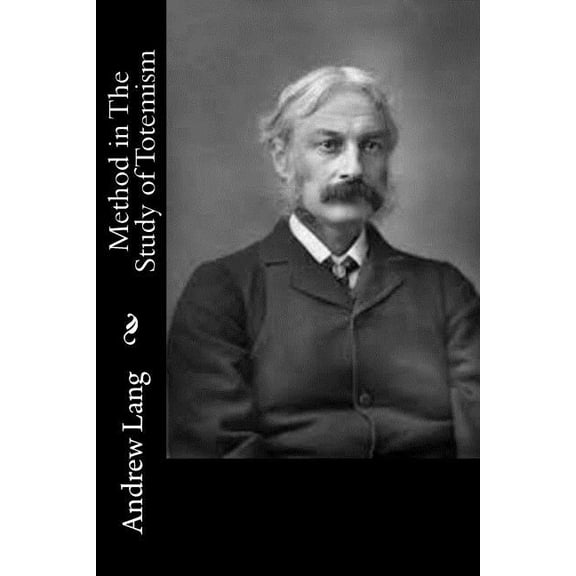Method in The Study of Totemism (Paperback)