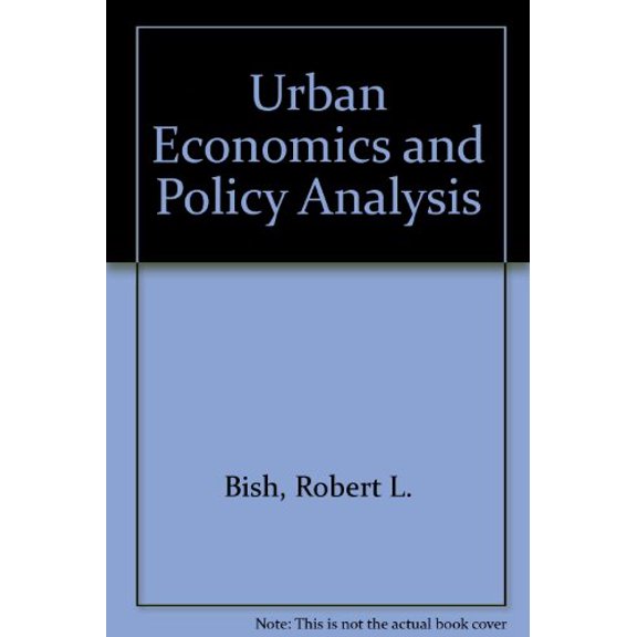 Pre-Owned Urban Economics and Policy Analysis, 9780070053885, 007005388X, Paperback,