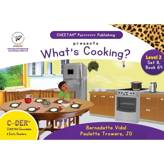 C-DER (Cheetah Decodable & Early Readers) Set 8, Book 64, What's Cooking?, (Paperback)