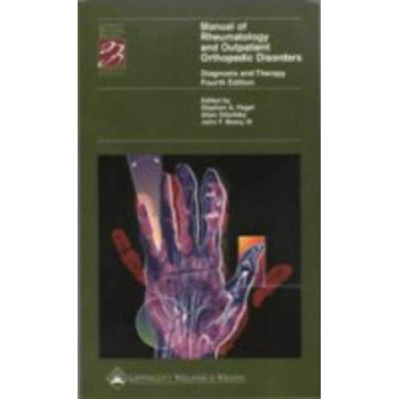Pre-Owned Manual of Rheumatology and Outpatient Orthopedic Disorders (Paperback) 0781724422 9780781724425