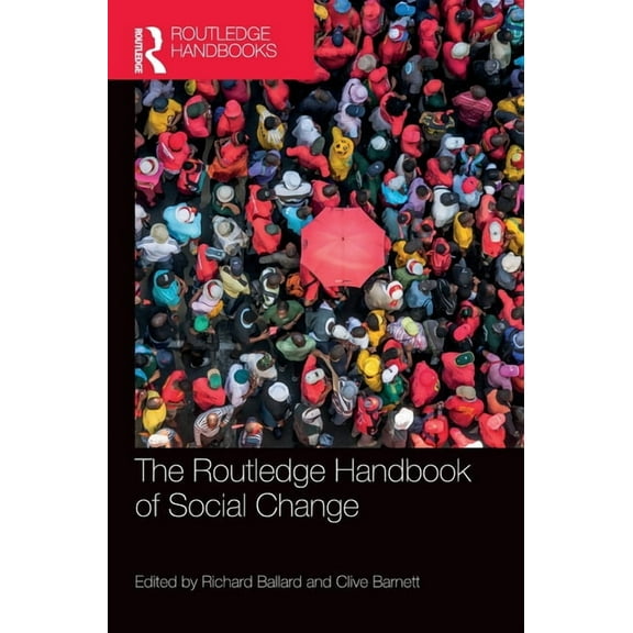 The Routledge Handbook of Social Change, (Hardcover)