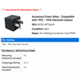 thumbnail image 2 of Accessory Power Relay - Compatible with 1992 - 1996 Chevy Camaro 1993 1994 1995, 2 of 2