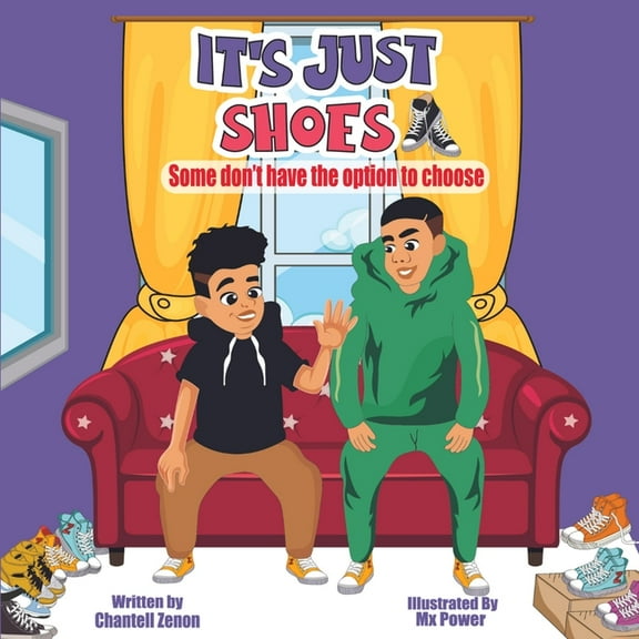 It's Just Shoes: Some don't have the option to choose, (Paperback)