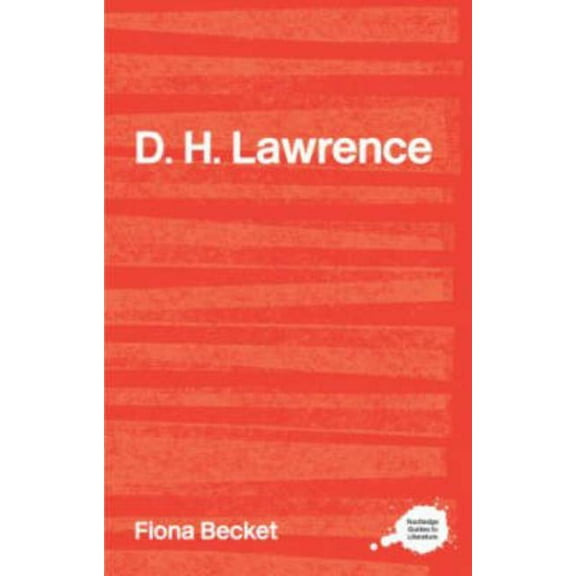 Routledge Guides to Literature D.H. Lawrence, (Paperback)