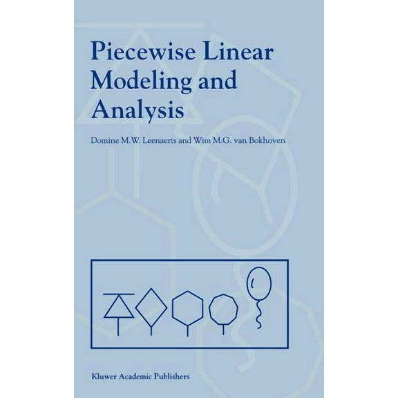 Piecewise Linear Modeling and Analysis, (Hardcover)