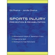 Sports Injury Prevention and Rehabilitation [Hardcover - Used]