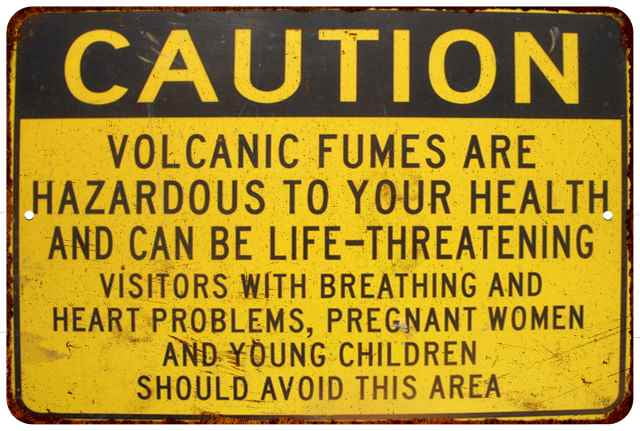 Danger Volcanic Fumes Vintage Look Chic Distressed  Metal Sign 108120020066