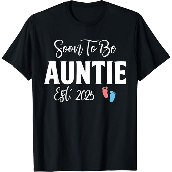 Soon To Be Auntie Est 2025 Cute Pregnancy Announcement Gifts T-Shirt