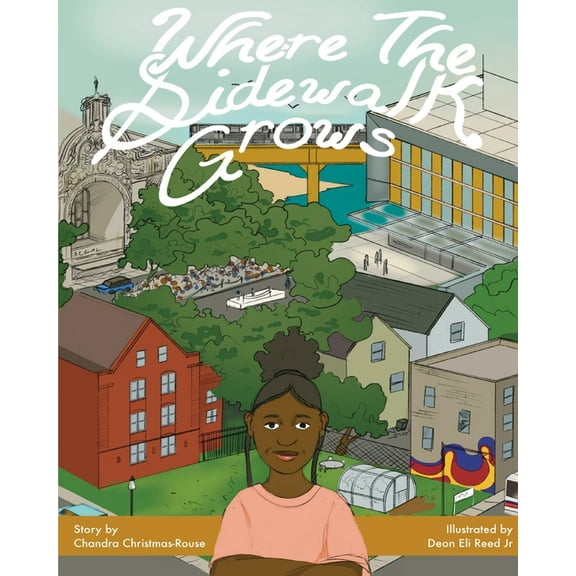 Where the Sidewalk Grows, (Paperback)