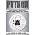 thumbnail image 1 of Pre-Owned Python: Cyber Security and Python Programming Step-by-Step Guides (Paperback), 1 of 1