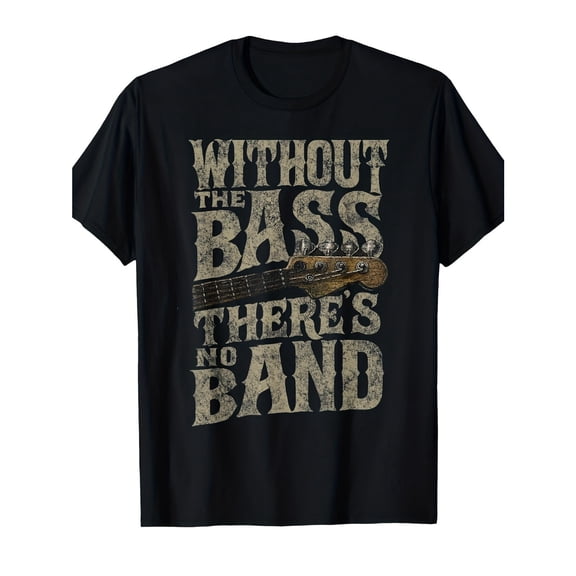 Men's Bass Guitar Lover T-Shirt - "Without The Bass There's No Band" Graphic T-Shirt, Comfortable Breathable Soft Tee, Men's 100% Cotton T-Shirt 180gsm