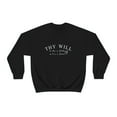 thumbnail image 2 of Thy Will Be Done Christian Sweatshirt Thy Kingdom Come Matthew 6:10, 2 of 9